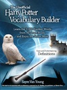 The Unofficial Harry Potter Vocabulary Builder